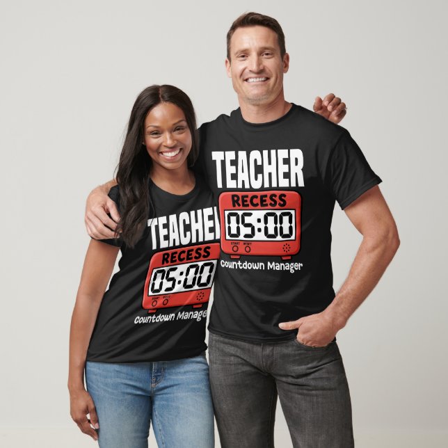 TEACHER - RECESS COUNTDOWN MANAGER T-Shirt (Unisex)