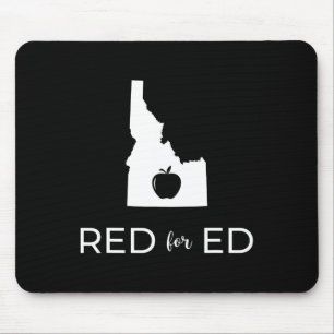 Teacher Red For Ed Idaho Public Education 2 Mouse Pad