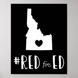 Teacher Red For Ed Idaho Public Education 9 Poster