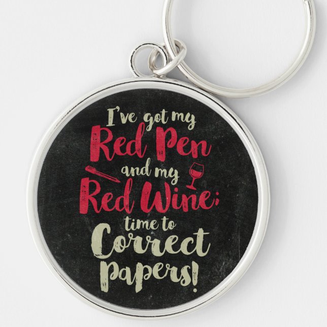 Teacher Red Pen Red Wine Key Ring (Front)