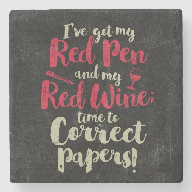 Teacher Red Pen Red Wine Stone Coaster (Front)