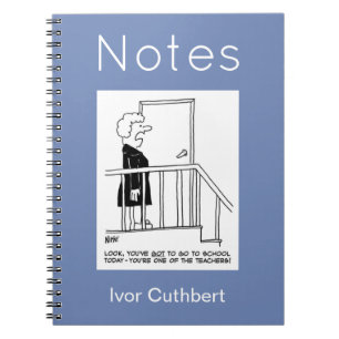Teacher Reluctant to go to School Notebook
