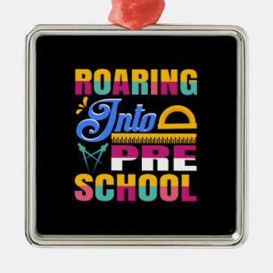 Teacher Roaring Into Pre School Metal Ornament