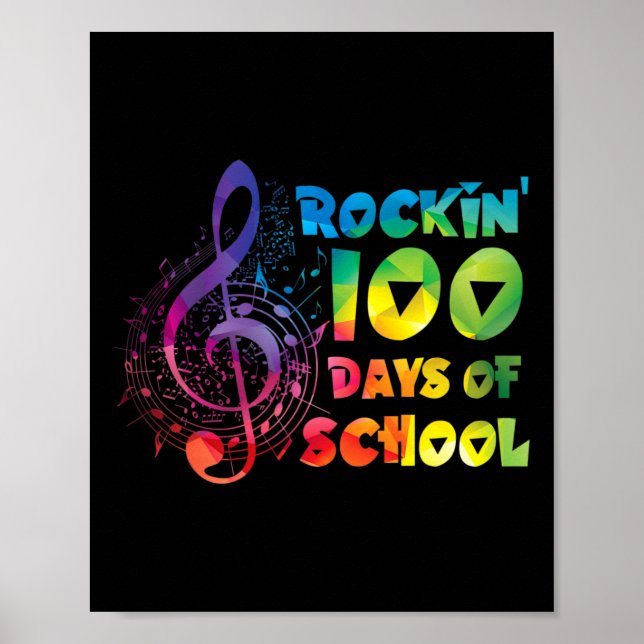 Teacher -rockin 100 Days Of School Music Key  Poster (Front)