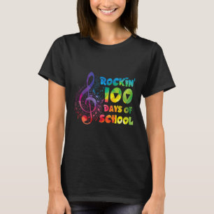 Teacher -rockin 100 Days Of School Music Key  T-Shirt