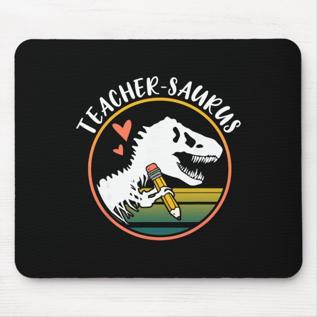 Teacher-saurus Funny Dinosaur Teacher Design T-rex Mouse Pad (Front)