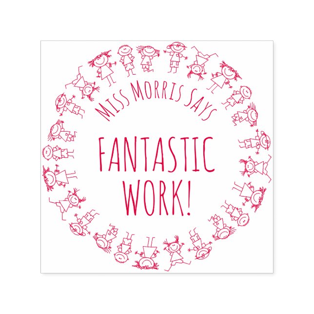 Teacher Says Fantastic Work Personalised Stamp (Design)