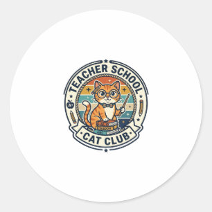 Teacher School Cat Cute Kitty Design - Teacher Sch Classic Round Sticker