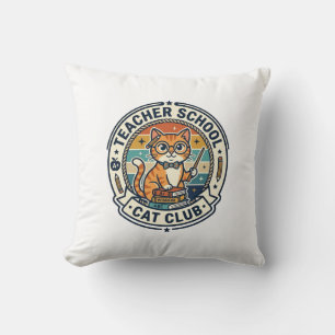 Teacher School Cat Cute Kitty Design - Teacher Sch Cushion