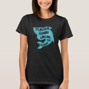 Teacher Shark Circling The School Graphic   T-Shirt