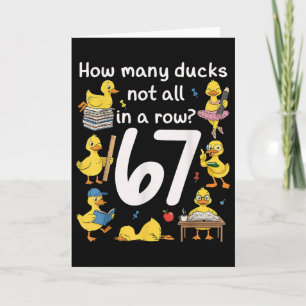 Teacher Six Seven Meme 67 Funny Teacher Duck In A  Card