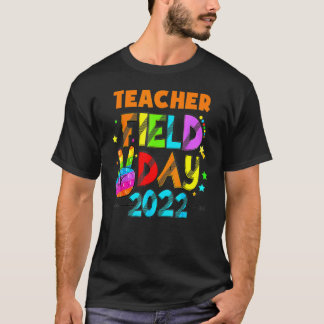 Teacher Squad Field Day First Last Day Of School F T-Shirt