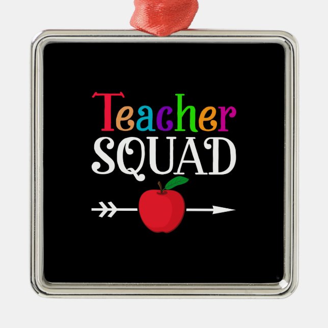 Teacher Squad Metal Ornament (Front)