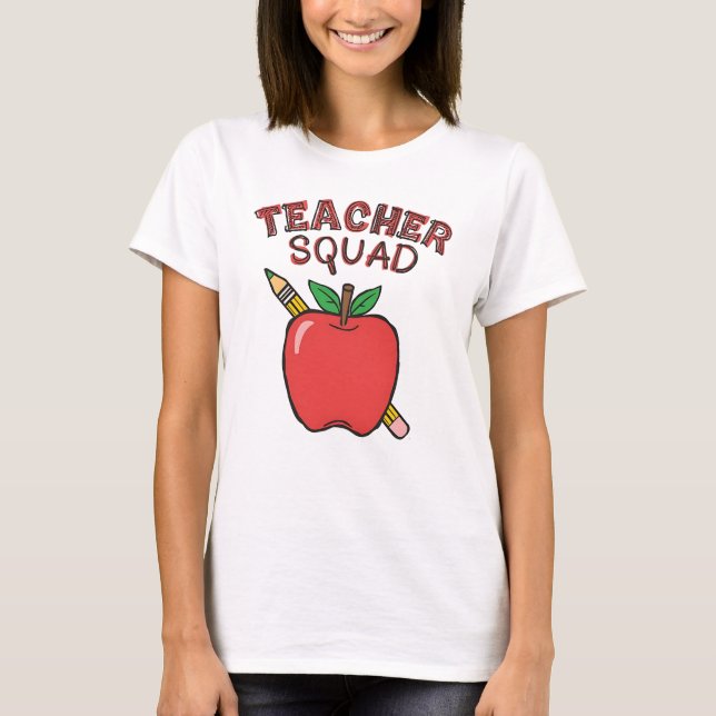 TEACHER SQUAD - Teacher appreciation T-Shirt (Front)