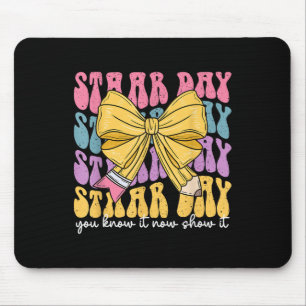 Teacher Staar Day Testing Motivational You Know No Mouse Pad