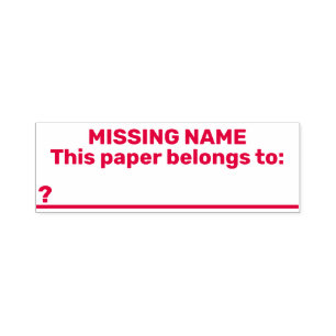 Teacher Stamp MISSING NAME Self Inking