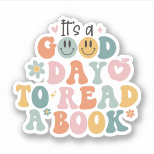 Teacher Stickers, It's a Good Day to Read a Book