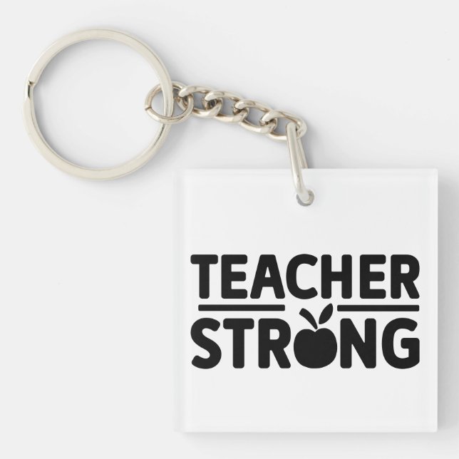 Teacher Strong Wordart Key Ring (Front)