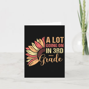 Teacher Student A Lot Going On In Third Grade Back Card