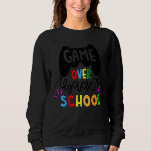 Teacher Student Game Over Back To School Sweatshirt