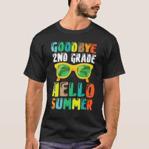 Teacher Student Goodbye 2nd Grade Hello Summer Bre T-Shirt