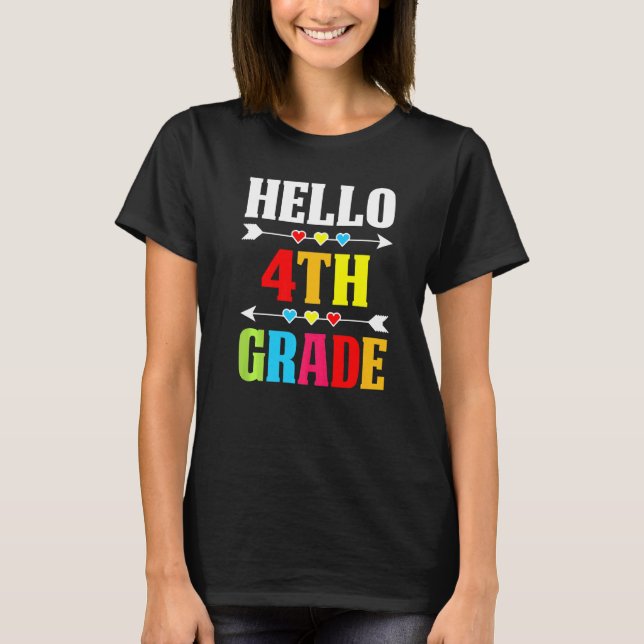 Teacher Student Hello 4th Grade  Back To School T-Shirt (Front)