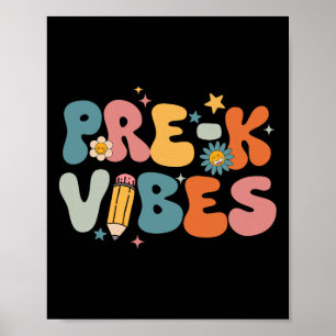 Teacher Student Pre-k Vibes Pre Kindergarten Team Poster