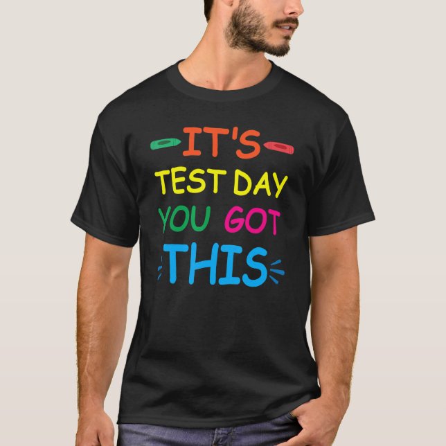 Teacher Student Test Day Testing Day Rock The Test T-Shirt (Front)
