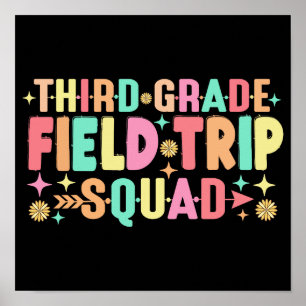Teacher Students Third 3rd Grade Field Trip Squad  Poster