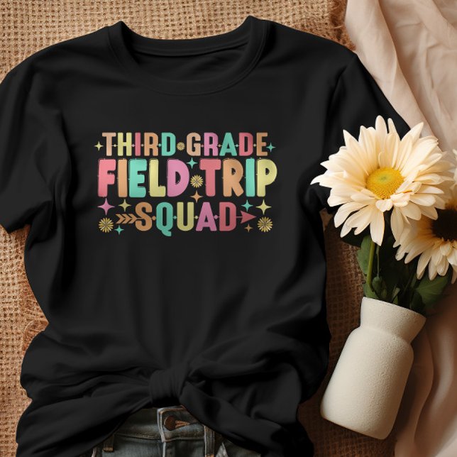Teacher Students Third 3rd Grade Field Trip Squad  T-Shirt (Creator Uploaded)