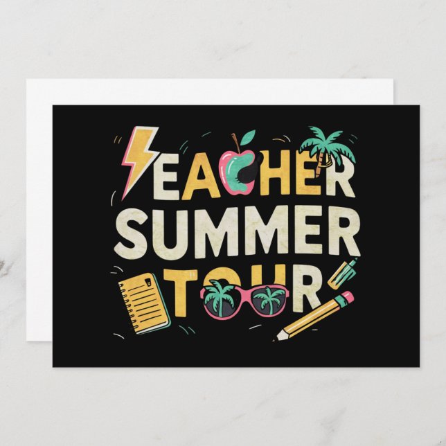 Teacher Summer Tour 2024 Last Day of School  Invitation (Front/Back)