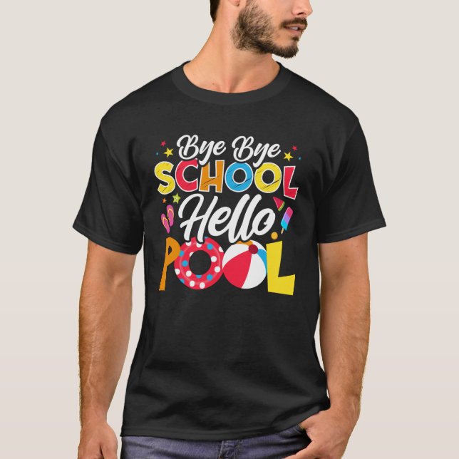 Teacher Summer Vacation Pool Beach T-Shirt (Front)