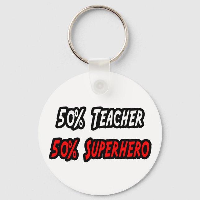 Teacher / Superhero Key Ring (Front)