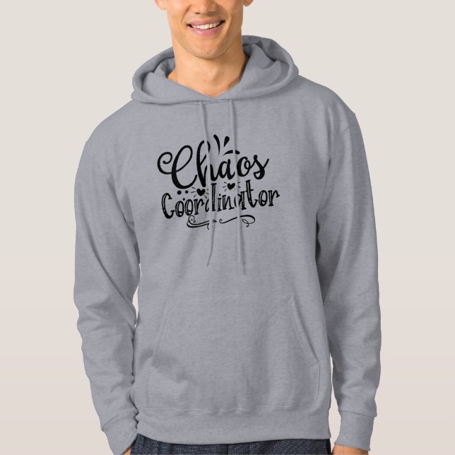 Teacher Superheroes Mens Chaos Coordinator hoodie (Front)