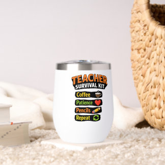 Teacher Survival Kit Insulated Wine Tumbler