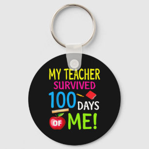 Teacher Survived 100 Days Of Me 100 School Days  Key Ring