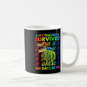 Teacher Survived 100 Days Of Me Dinosaur T-rex Boy Coffee Mug