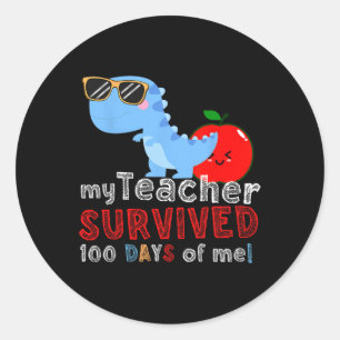Teacher Survived 100 Days Of Me Fun 100 Days Of Sc Classic Round Sticker