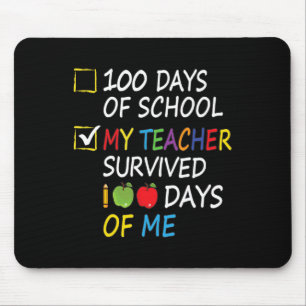 Teacher Survived 100 Days Of Me Fun School Teacher Mouse Pad