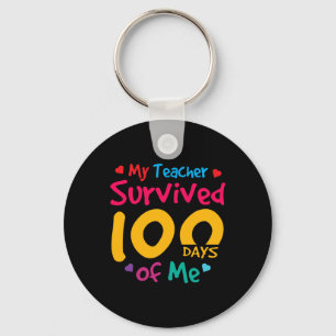 Teacher Survived 100 Days Of Me  Key Ring