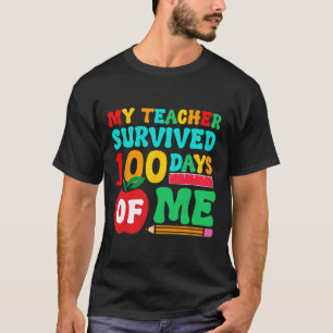 Teacher Survived 100 Days Student School Pencil Le T-Shirt