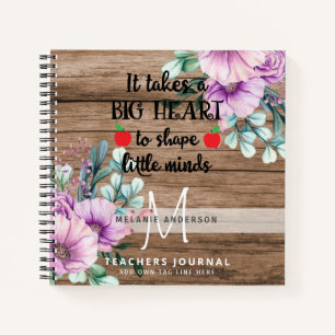 Teacher Takes A BIG Heart To Shape Little Minds Notebook