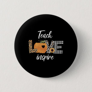 Teacher teach love inspire fall autumn pumpkin 6 cm round badge