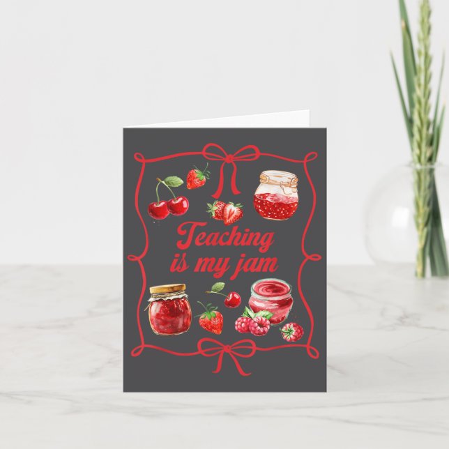 Teacher Teach Loves Insre Strawberry Teaching Is M Card (Front)