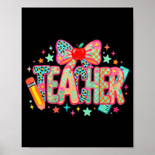 Teacher teaching teach back to school first day of poster