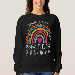 Teacher Test Day Rock The Test Teacher Testing Day Sweatshirt