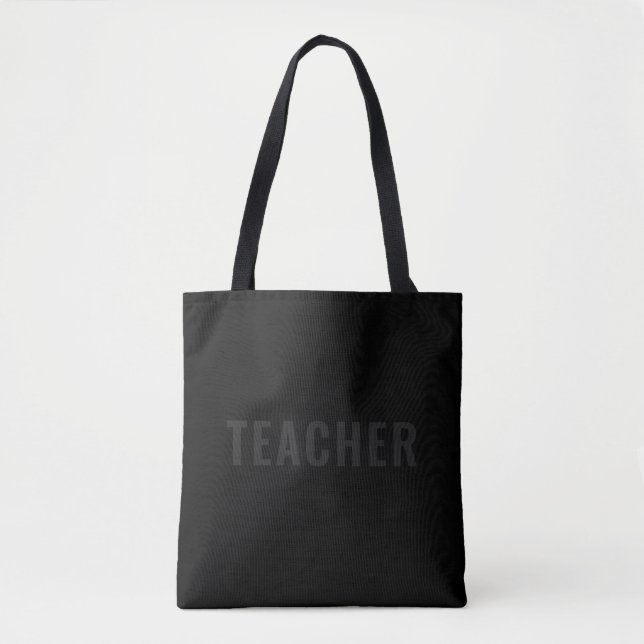 Teacher Text Statement Customizable Black Tote Bag (Front)