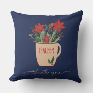 Teacher Thank You at Christmas Poinsettias Cushion