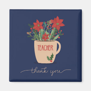 Teacher Thank You at Christmas Poinsettias Magnet