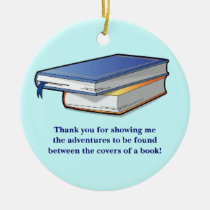 Teacher: Thank You for Reading Appreciation Ceramic Ornament